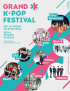 世界の韓流ファンが集まる、4日『GRAND K-POP FESTIVAL』開催