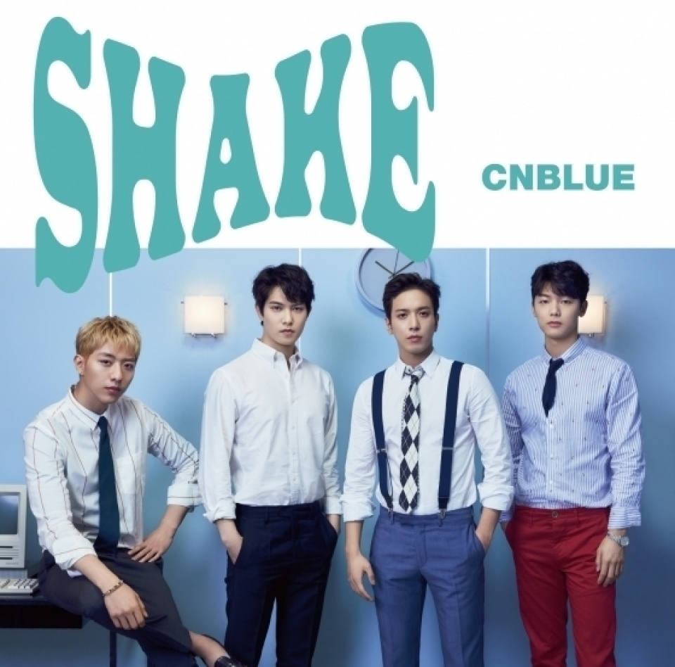 CNBLUE、JAPAN11thシングル『SHAKE』本日発売