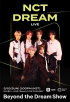 NCT DREAM、10日に“Beyond LIVE”でコンサート生中継