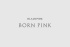 BLACKPINK、2ndフルアルバム『BORN PINK』の発売は9月16日に