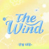 The Wind、本日ニューシングル『アンニョン、明日』発売